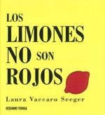 LIMONES NO SON ROJOS | 9786074002621 | VACCARO, LAURA