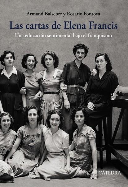 CARTAS DE ELENA FRANCIS | 9788437638782 | BALSEBRE, ARMAND/FONTOVA, ROSARIO