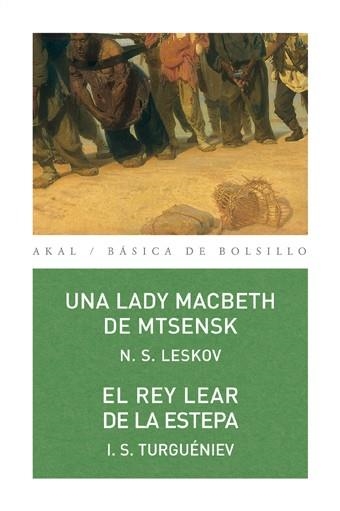 UNA LADY MACBETH DE MTSENSK / EL REY LEAR DE LA ESTEPA | 9788446026914 | N. S. LESKOV / I. S. TURGUÉNIEV