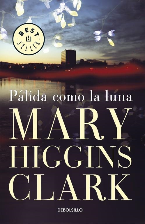 PALIDA COMO LA LUNA | 9788497595339 | CLARK, MARY HIGGINS