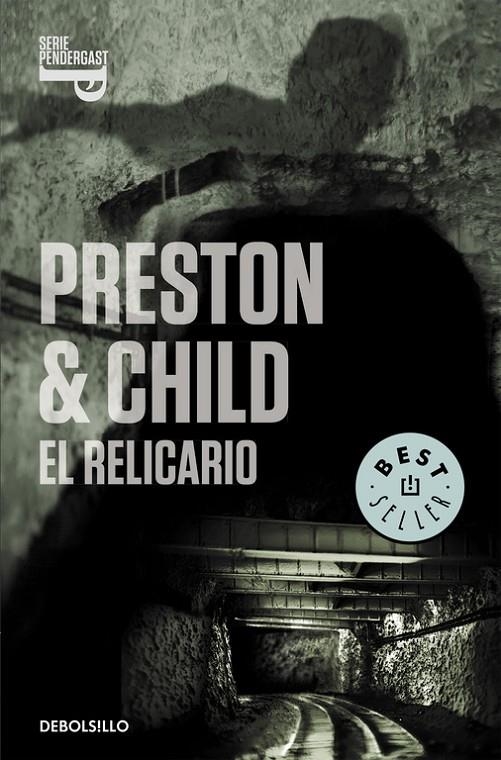 RELICARIO, EL | 9788497595810 | PRESTON, DOUGLAS; CHILD, LINCOLN