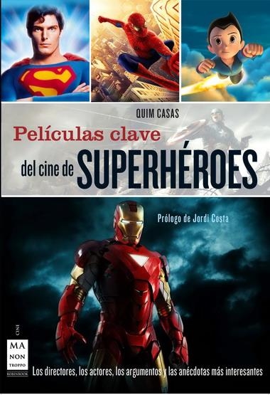 SUPERHÉROES DE CINE | 9788415256106 | CASAS, QUIM