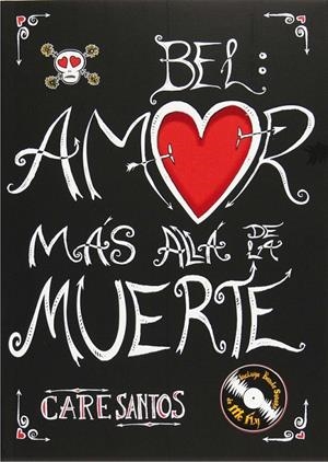 BEL UN AMOR MAS ALLA DE LA MUERTE | 9788467535235 | SANTOS, CARE