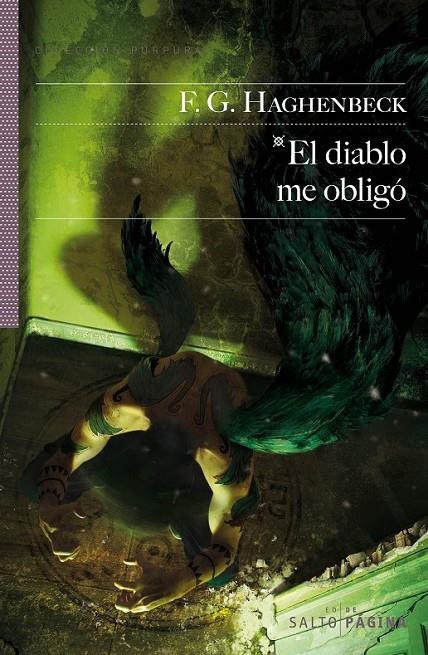 DIABLO ME OBLIGO,EL | 9788415065395 | HAGHENBECK, F.G.