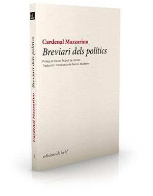 BREVIARI DELS POLITICS | 9788493858711 | MAZZARINO, CARDENAL