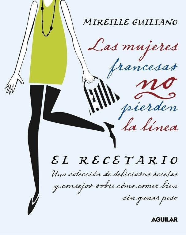 MUJERES FRANCESAS NO PIERDEN LA LINE, LAS | 9788403101371 | GUILIANO, MIREILLE