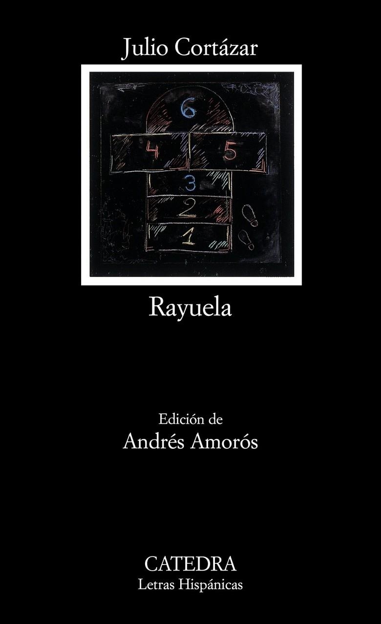 RAYUELA | 9788437624747 | CORTÁZAR, JULIO