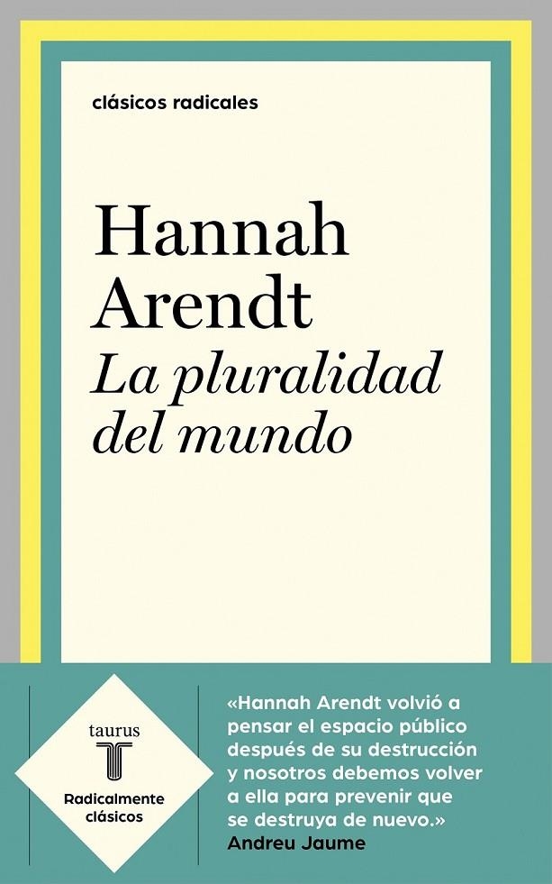 PLURALIDAD DEL MUNDO | 9788430622610 | ARENDT, HANNAH