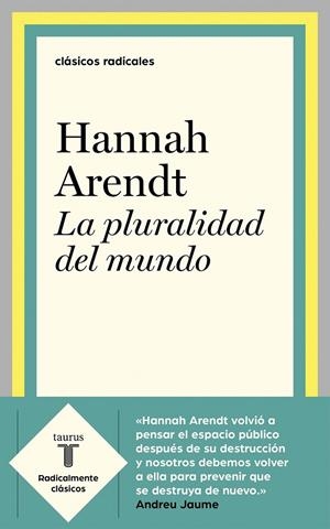 PLURALIDAD DEL MUNDO | 9788430622610 | ARENDT, HANNAH