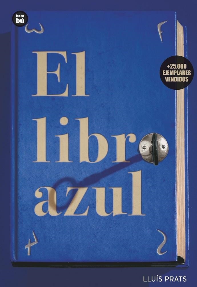 LIBRO AZUL, EL | 9788483430354 | PRATS MARTINEZ, LLUIS (1966- )