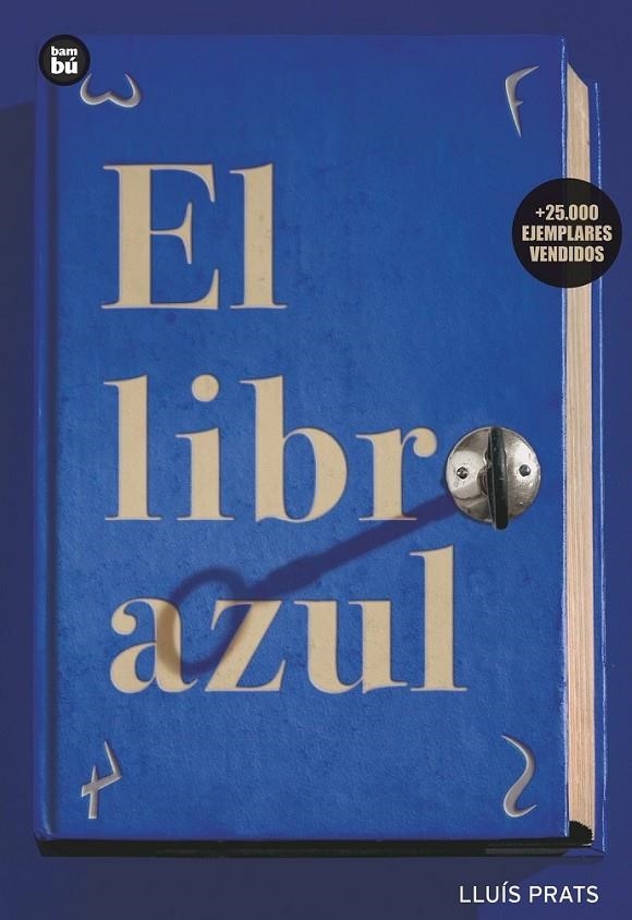 LIBRO AZUL, EL | 9788483430354 | PRATS MARTINEZ, LLUIS (1966- )