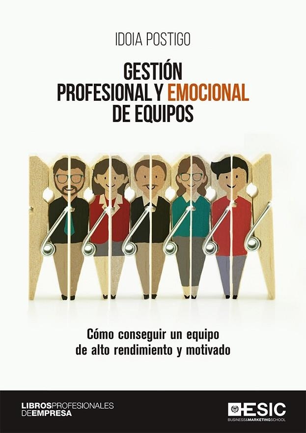 GESTION PROFESIONAL Y EMOCIONAL DE EQUIPOS | 9788417129811 | POSTIGO, IDOIA