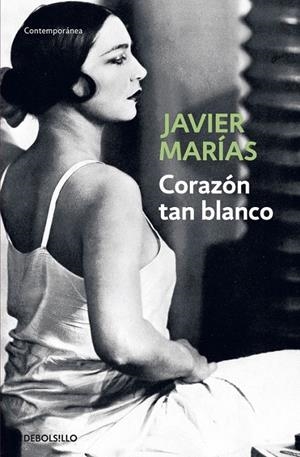 CORAZON TAN BLANCO | 9788483461402 | JAVIER MARIAS