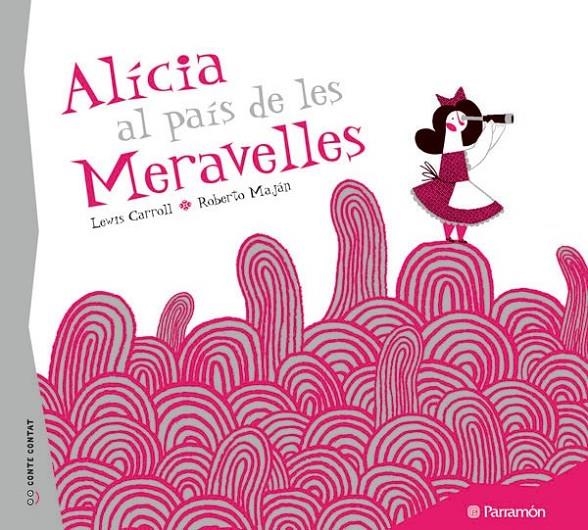 ALÍCIA AL PAÍS DE LES MERAVELLES | 9788434237131 | CARROLL, LEWIS (1832-1898)