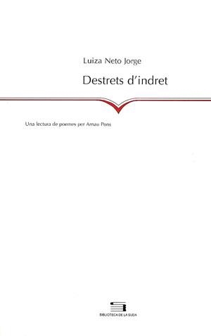 DESTRETS D'INDRETS | 9788479355579 | NETO JORGE, LUIZA
