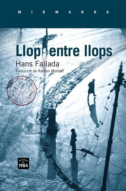 LLOP ENTRE LLOPS | 9788492440948 | FALLADA, HANS [VER TITULOS]