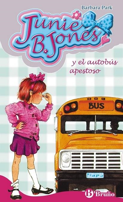 JUNIE B JONES Y EL AUTOBUS APESTOSO Nº1 | 9788421696460 | PARK, BARBARA