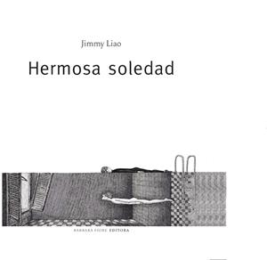 HERMOSA SOLEDAD | 9788493618520 | LIAO, JIMMY