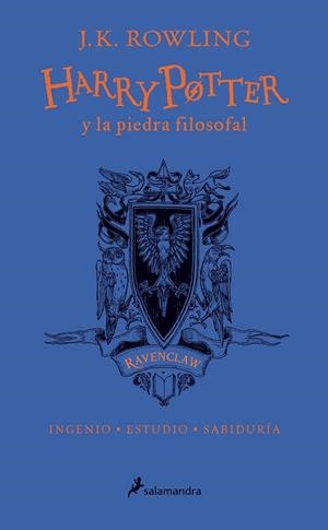 HARRY POTTER Y LA PIEDRA FILOSOFAL. RAVENCLAW | 9788498388916 | ROWLING, J. K.