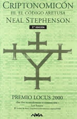 CRIPTONOMICON 3 : EL CODIGO ARETUSA | 9788466608633 | STEPHENSON, NEAL