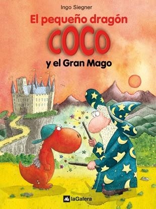 PEQUEÑO DRAGÓN COCO Y EL GRAN MAGO | 9788424633530 | SIEGNER, INGO