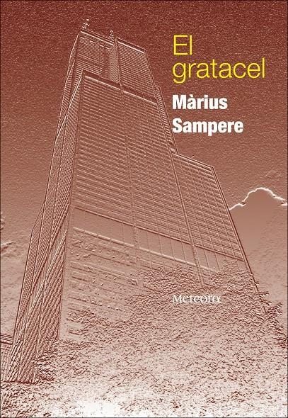 GRATACEL, EL | 9788492874088 | MÀRIUS SAMPERE