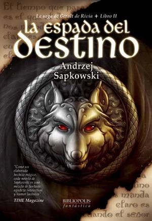 ESPADA DEL DESTINO (LA SAGA DE GERALT DE RIVIA II) | 9788493283667 | SAPKOWSKI, ANDREZJ