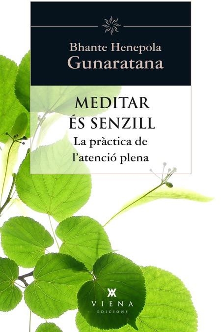 MEDITAR ÉS SENZILL | 9788483307397 | GUNARATANA