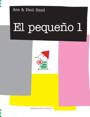 PEQUEÑO, EL | 9788493481124 | RAND, ANN