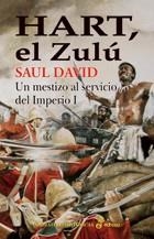 HART, EL ZULU- UN MESTIZO AL SERVICIO DEL IMPERIO I | 9788435062237 | DAVID, SAUL