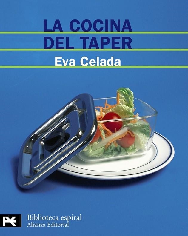 COCINA DEL TAPER : 200 RECETAS FACILES Y DELICIOSAS PARA | 9788420660837 | CELADA RODRIGUEZ, EVA