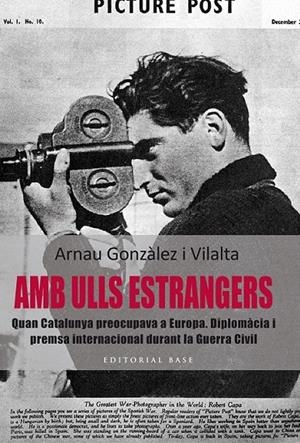 AMB ULLS ESTRANGERS. | 9788416166367 | GONZALEZ I VILALTA,ARNAU