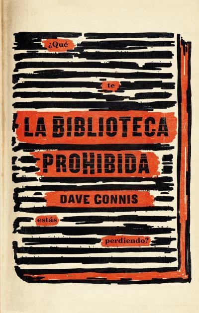 BIBLIOTECA PROHIBIDA | 9788492918805 | DAVE, CONNIS
