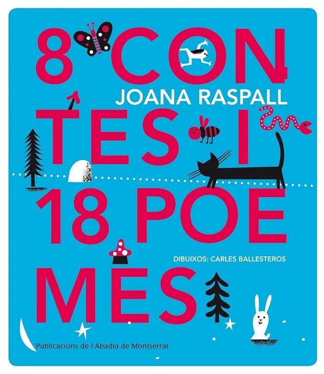 8 CONTES I 18 POEMES | 9788498837162 | RASPALL JUANOLA, JOANA