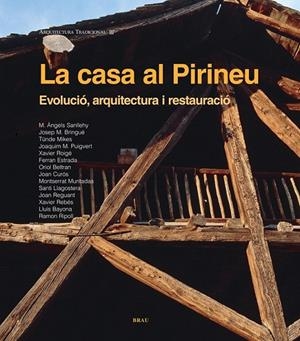 CASA AL PIRINEU, LA | 9788496905542 | AAVV