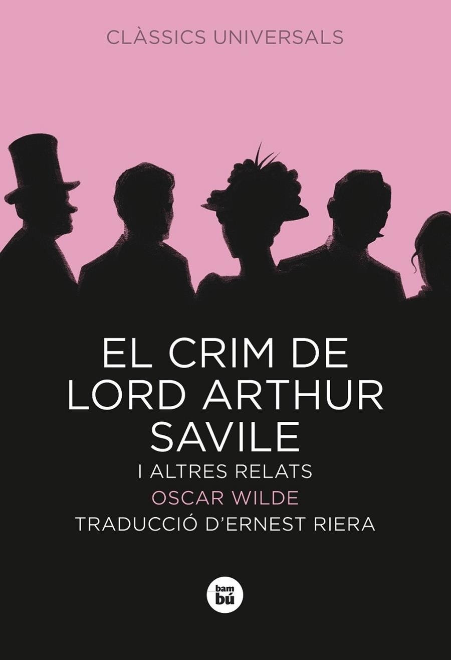 CRIM DE LORD ARTHUR SAVILE  I  ALTRES RELATS | 9788483430743 | WILDE, OSCAR