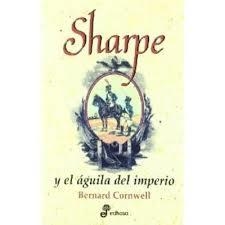 SHARPE Y EL AGUILA DEL IMPERIO | 9788435035019 | CORNWELL, BERNARD