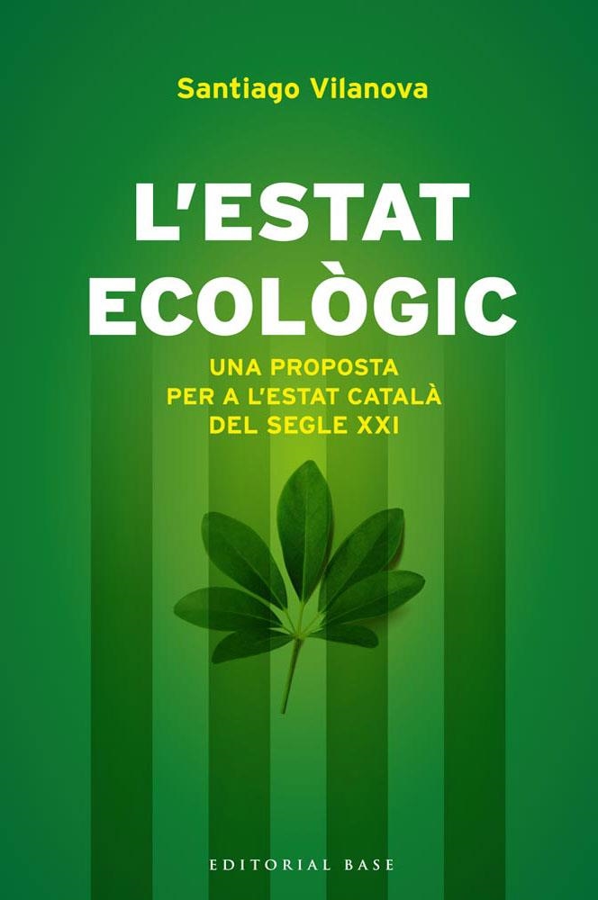 ESTAT ECOLOGIC | 9788415711155 | VILANOVA, SANTIAGO