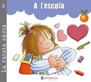 A L'ESCOLA | 9788484126881 | CARRERA SABATÉ, JOSEFINA
