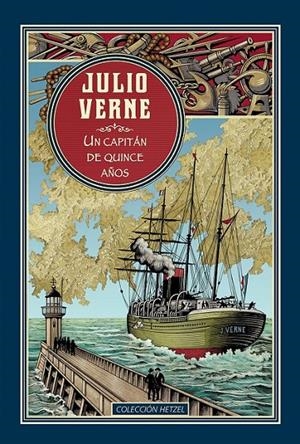 UN CAPITÁN DE 15 AÑOS (HETZEL) | 9788491870234 | VERNE, JULES (1828-1905)