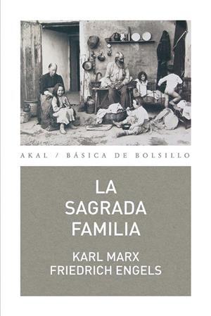 SAGRADA FAMILIA, LA | 9788446035046 | MARX, KARL (1818-1883) [VER TITULOS]