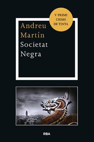 SOCIETAT NEGRA | 9788482645926 | MARTIN,ANDREU