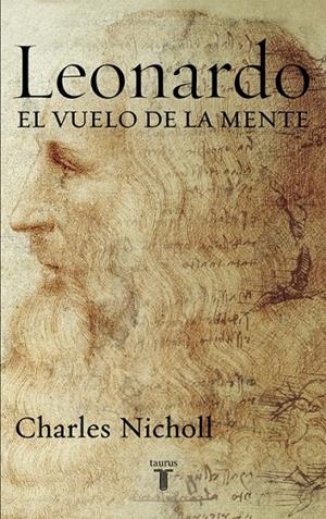 LEONARDO : EL VUELO DE LA MENTE | 9788430605781 | NICHOLL, CHARLES
