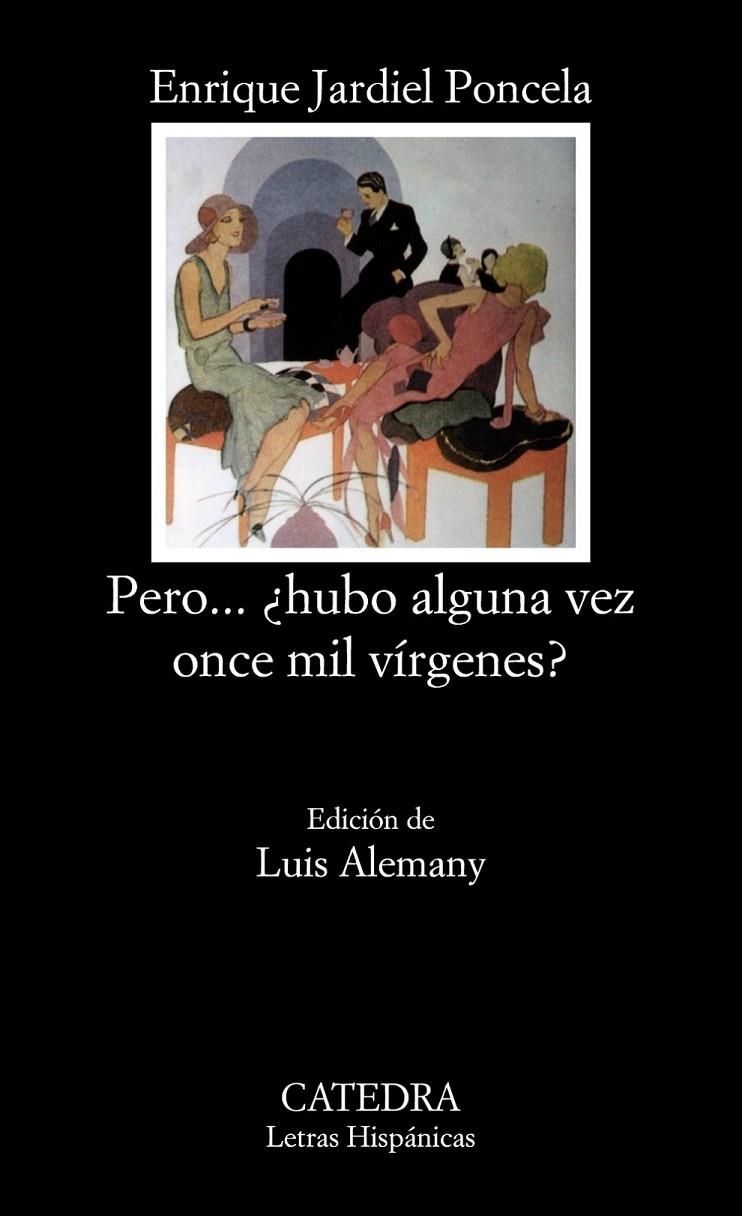 PERO...  HUBO ALGUNA VEZ ONCE MIL VIRGENES? | 9788437607603 | JARDIEL PONCELA, ENRIQUE