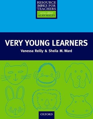 VERY YOUNG LEARNERS | 9780194372091 | WARD, SHEILA M./REILLY, VANESSA