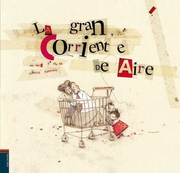 GRAN CORRIENTE DE AIRE,LA | 9788426380678 | DAUTREMER, RÉBECCA IL.