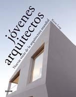 JOVENES ARQUITECTOS : NUEVAS VOCES DE LA ARQUITECTURA MUNDIA | 9788498012873 | LONG, KIERAN