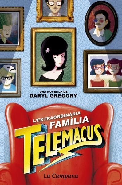 EXTRAORDINARIA FAMÍLIA TELEMACUS | 9788416863372 | GREOGORY, DARLY