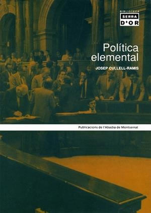 POLITICA ELEMENTAL | 9788484154594 | CULLELL RAMIS, JOSEP