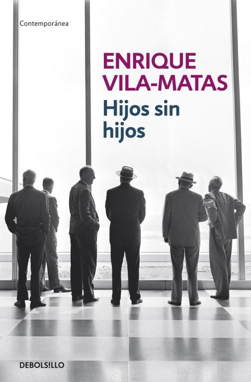 HIJOS SIN HIJOS | 9788499894409 | VILA-MATAS, ENRIQUE